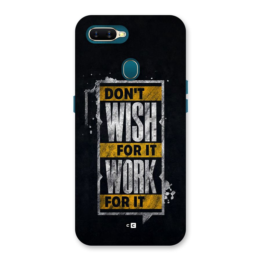 Wish Work Back Case for Oppo A7