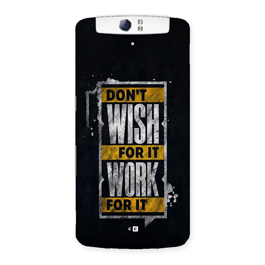 Wish Work Back Case for Oppo N1