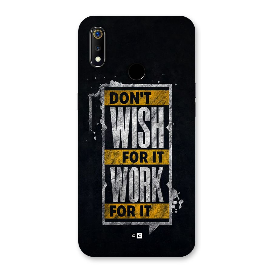 Wish Work Back Case for Realme 3