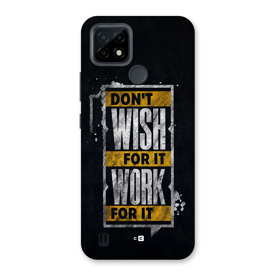Wish Work Back Case for Realme C21