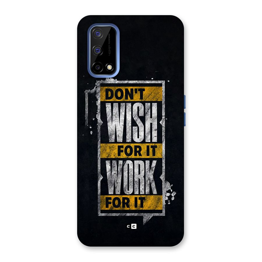Wish Work Back Case for Realme Narzo 30 Pro