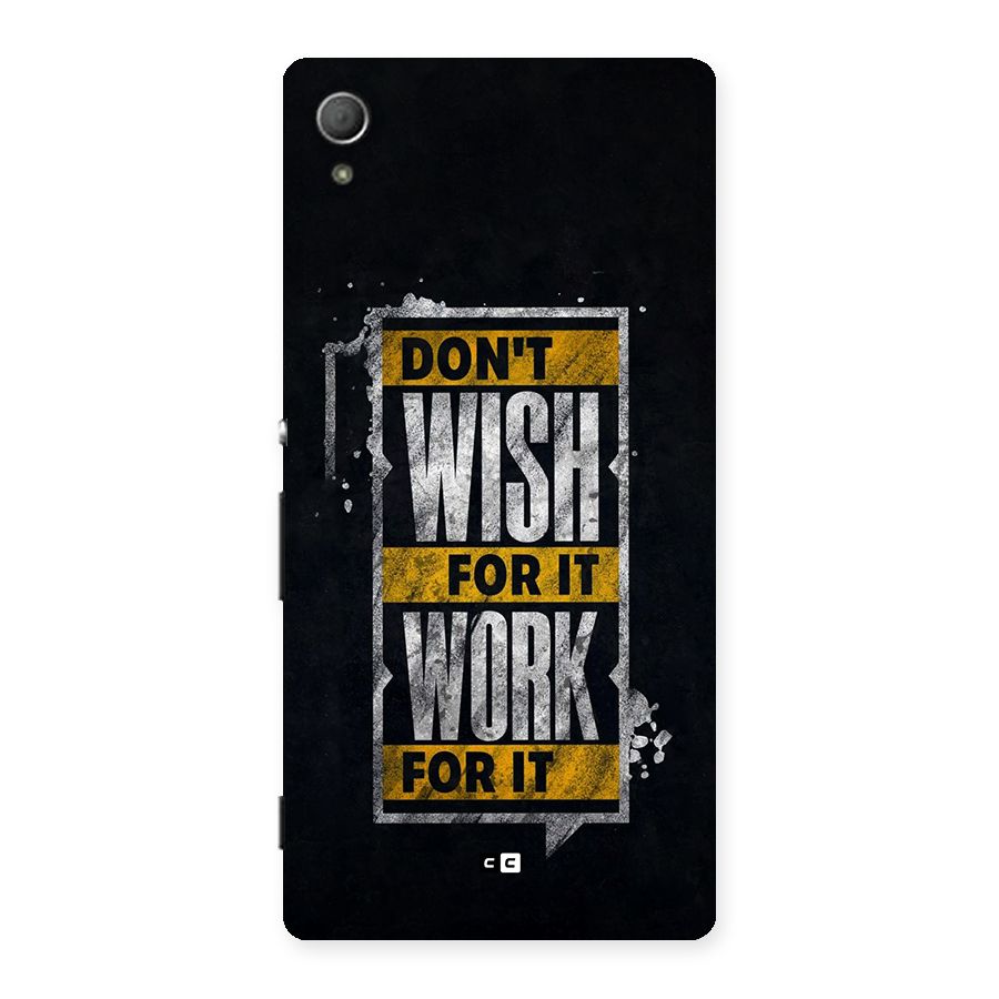 Wish Work Back Case for Xperia Z3 Plus