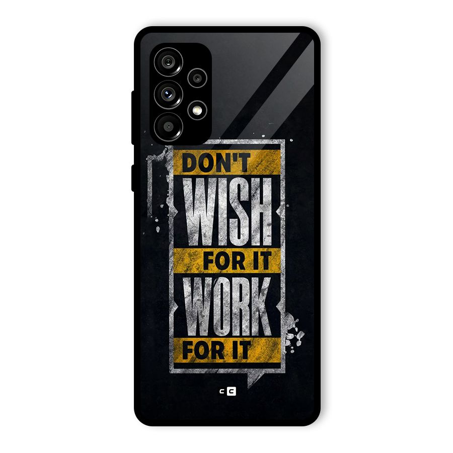 Wish Work Glass Back Case for Galaxy A73 5G