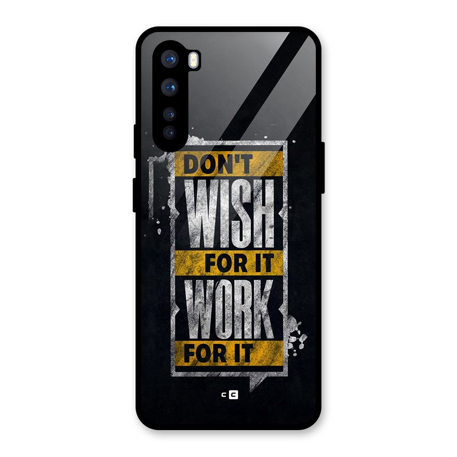 Wish Work Glass Back Case for OnePlus Nord