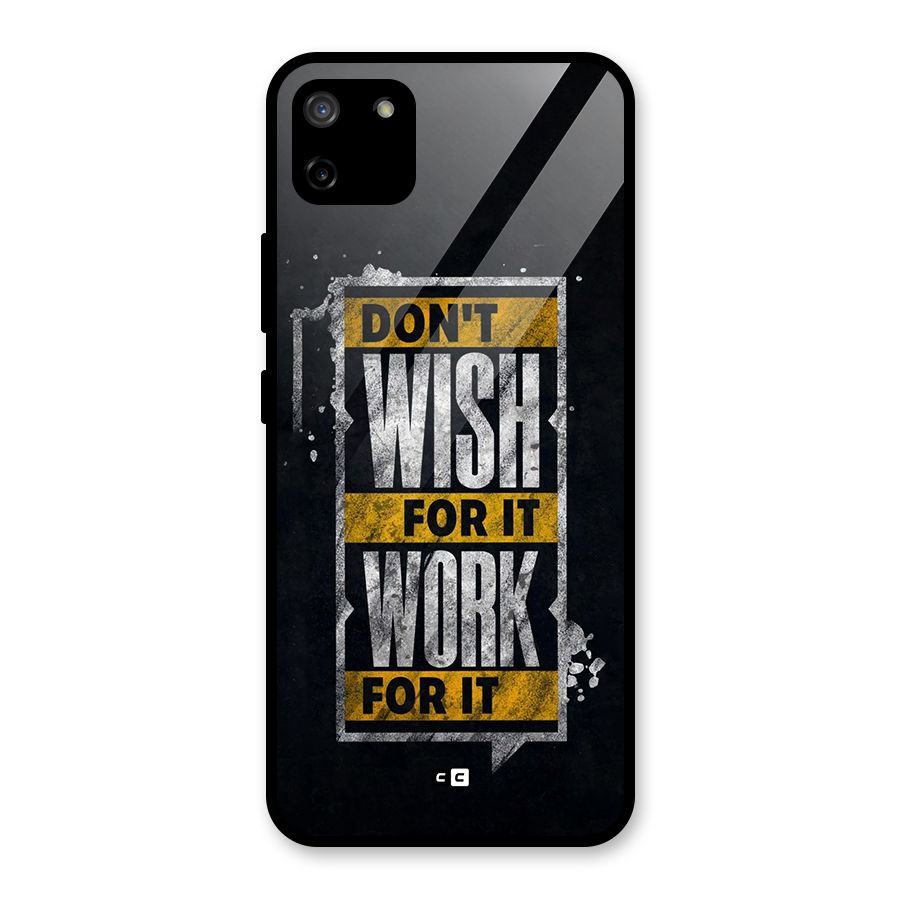 Wish Work Glass Back Case for Realme C11