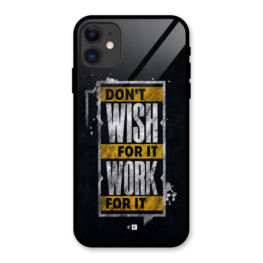 Wish Work Glass Back Case for iPhone 11
