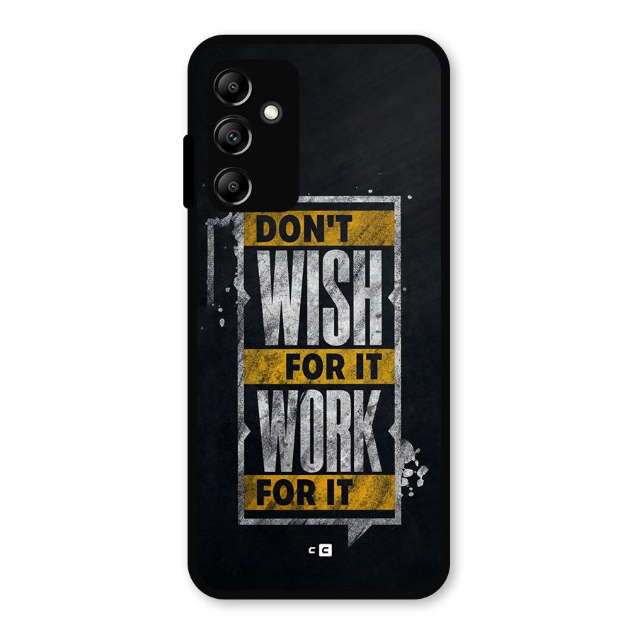 Wish Work Metal Back Case for Galaxy A14 5G