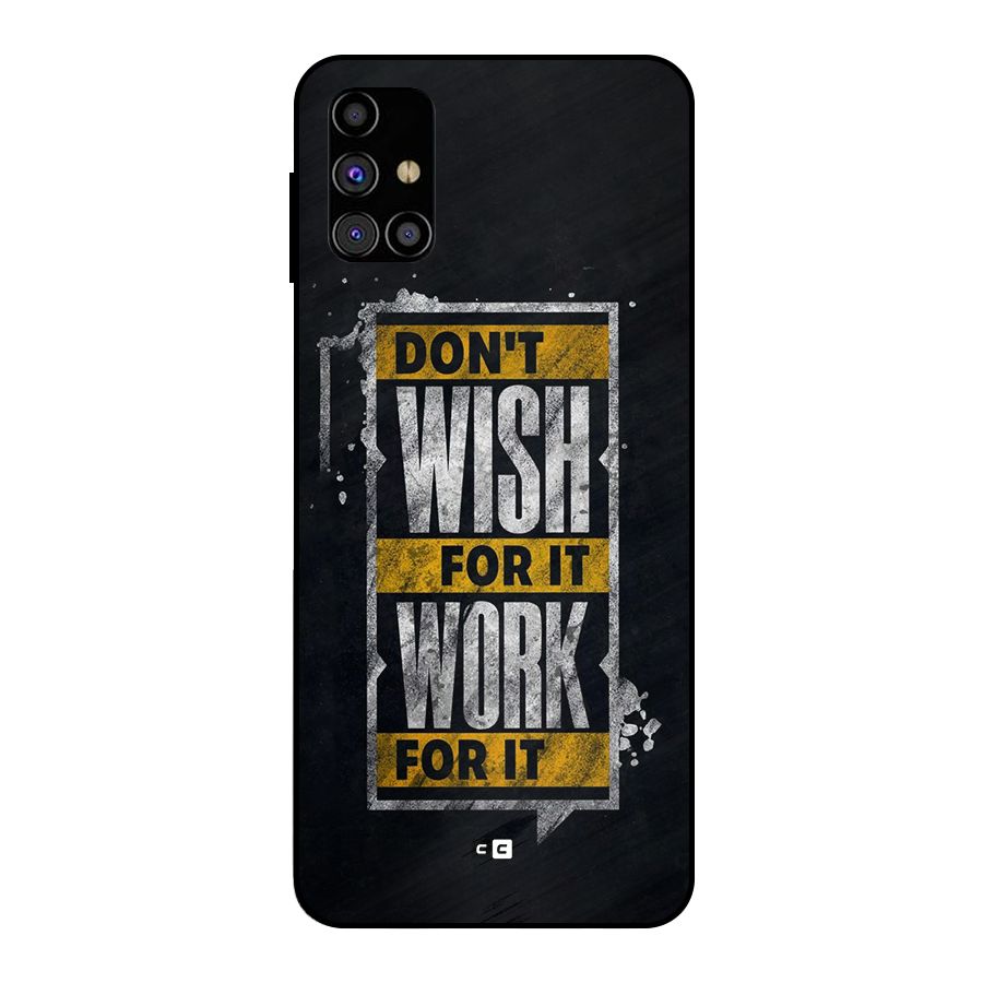 Wish Work Metal Back Case for Galaxy M31s