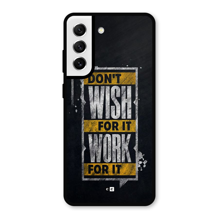 Wish Work Metal Back Case for Galaxy S21 FE 5G