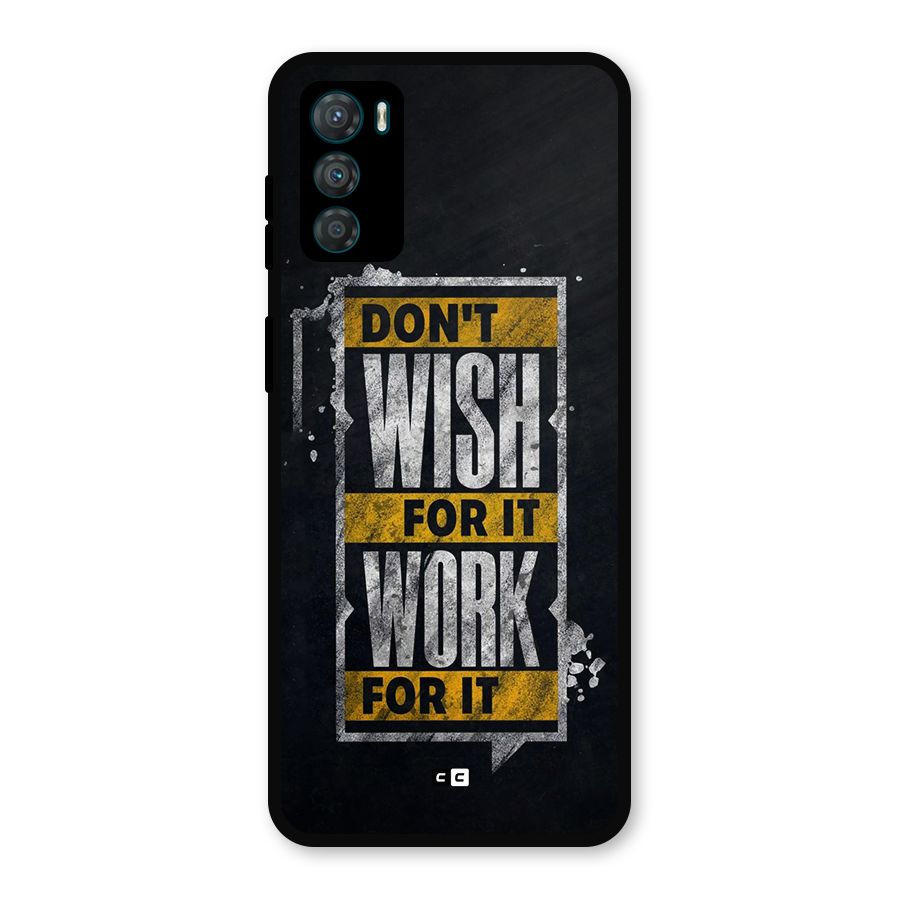 Wish Work Metal Back Case for Moto G42