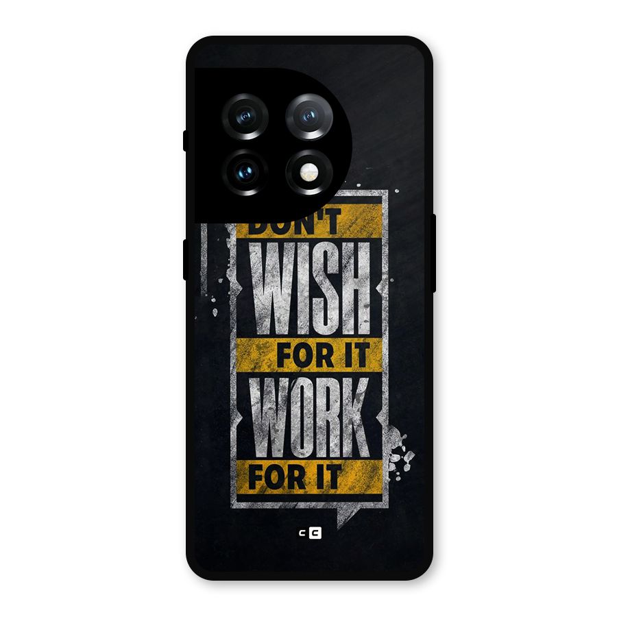 Wish Work Metal Back Case for OnePlus 11
