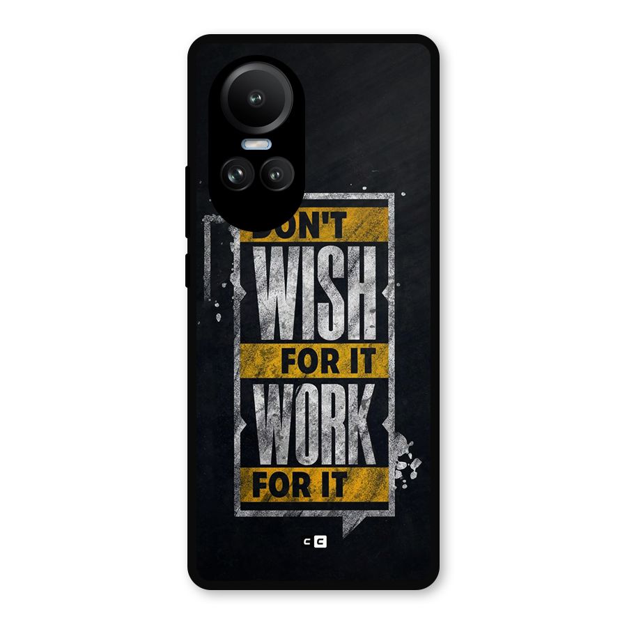 Wish Work Metal Back Case for Oppo Reno10