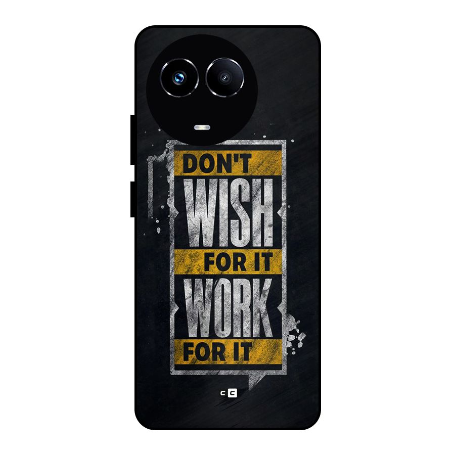 Wish Work Metal Back Case for Realme 11 5G