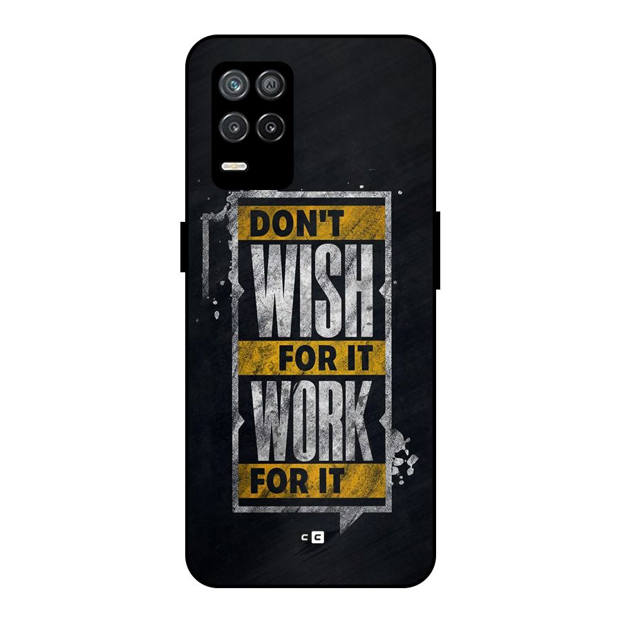 Wish Work Metal Back Case for Realme 8 5G