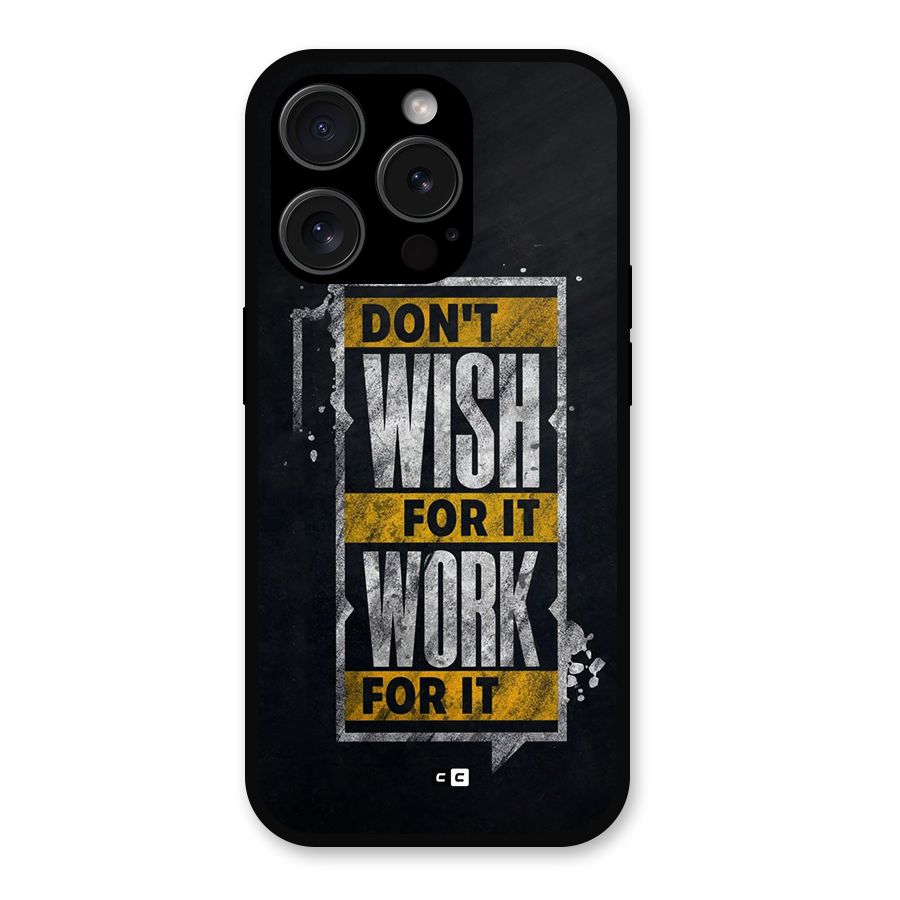 Wish Work Metal Back Case for iPhone 15 Pro