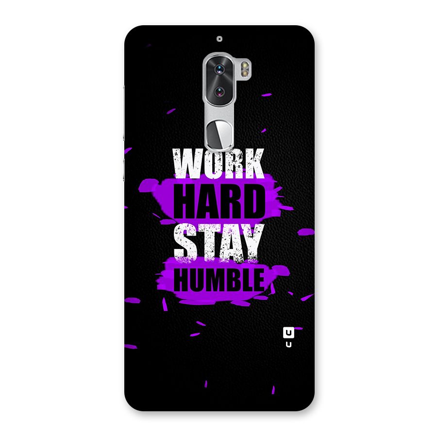 Work Hard Stay Humble Back Case for Coolpad Cool 1