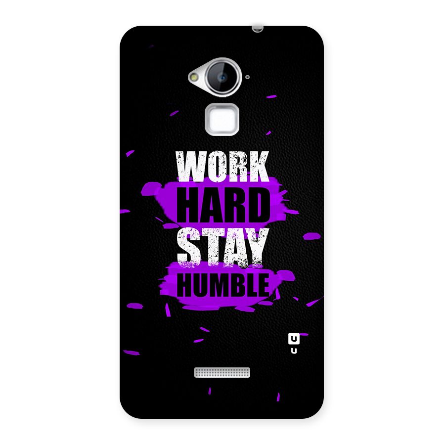 Work Hard Stay Humble Back Case for Coolpad Note 3