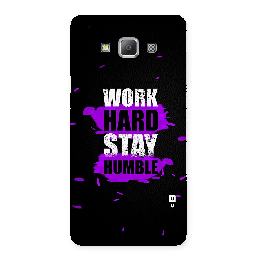 Work Hard Stay Humble Back Case for Galaxy A7