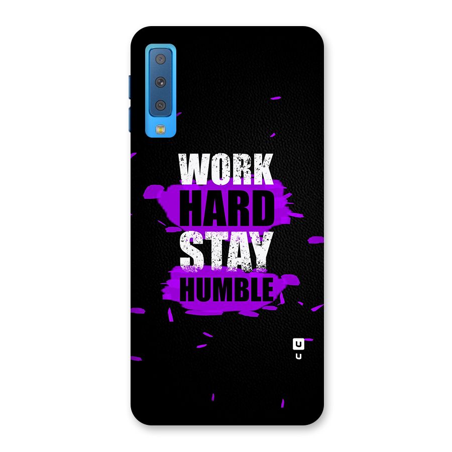 Work Hard Stay Humble Back Case for Galaxy A7 (2018)