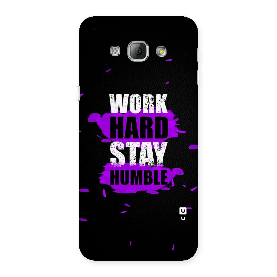 Work Hard Stay Humble Back Case for Galaxy A8