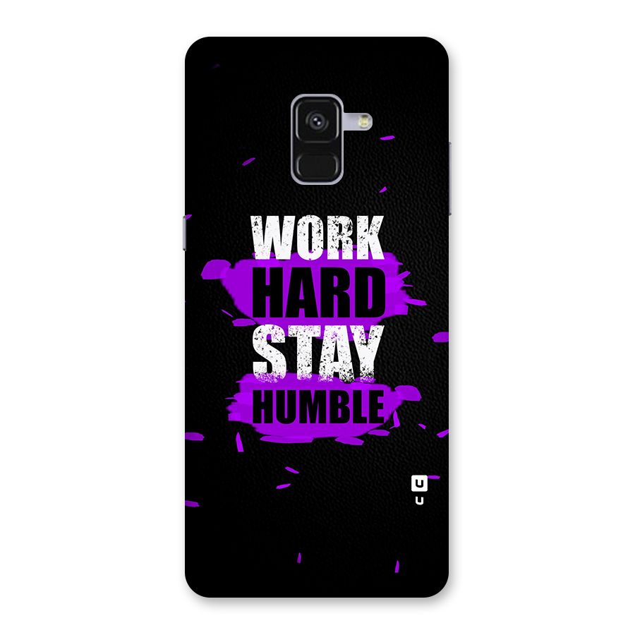 Work Hard Stay Humble Back Case for Galaxy A8 Plus
