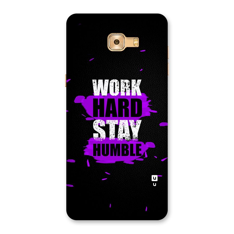 Work Hard Stay Humble Back Case for Galaxy C9 Pro