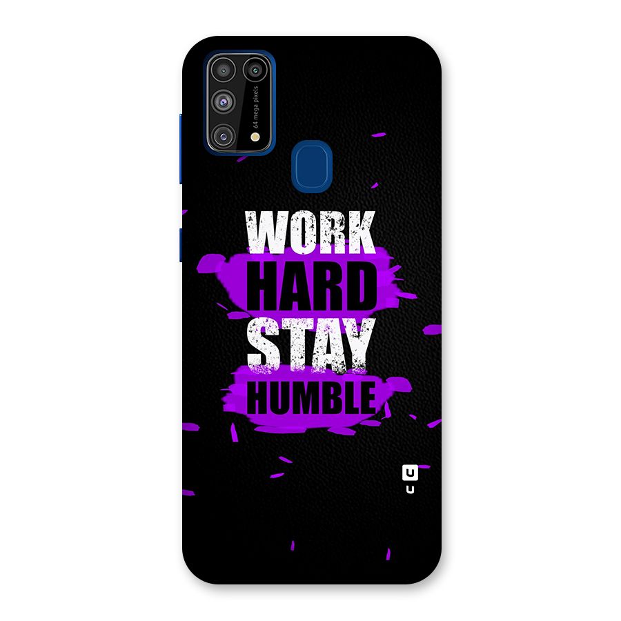 Work Hard Stay Humble Glass Back Case for Galaxy F41