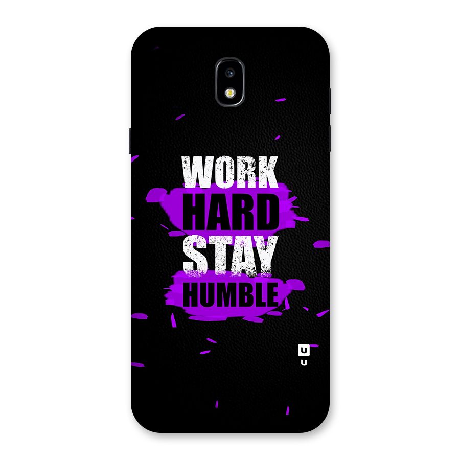 Work Hard Stay Humble Back Case for Galaxy J7 Pro