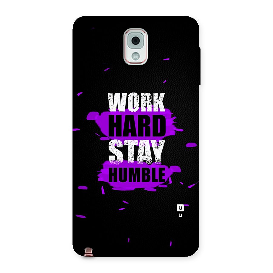 Work Hard Stay Humble Back Case for Galaxy Note 3