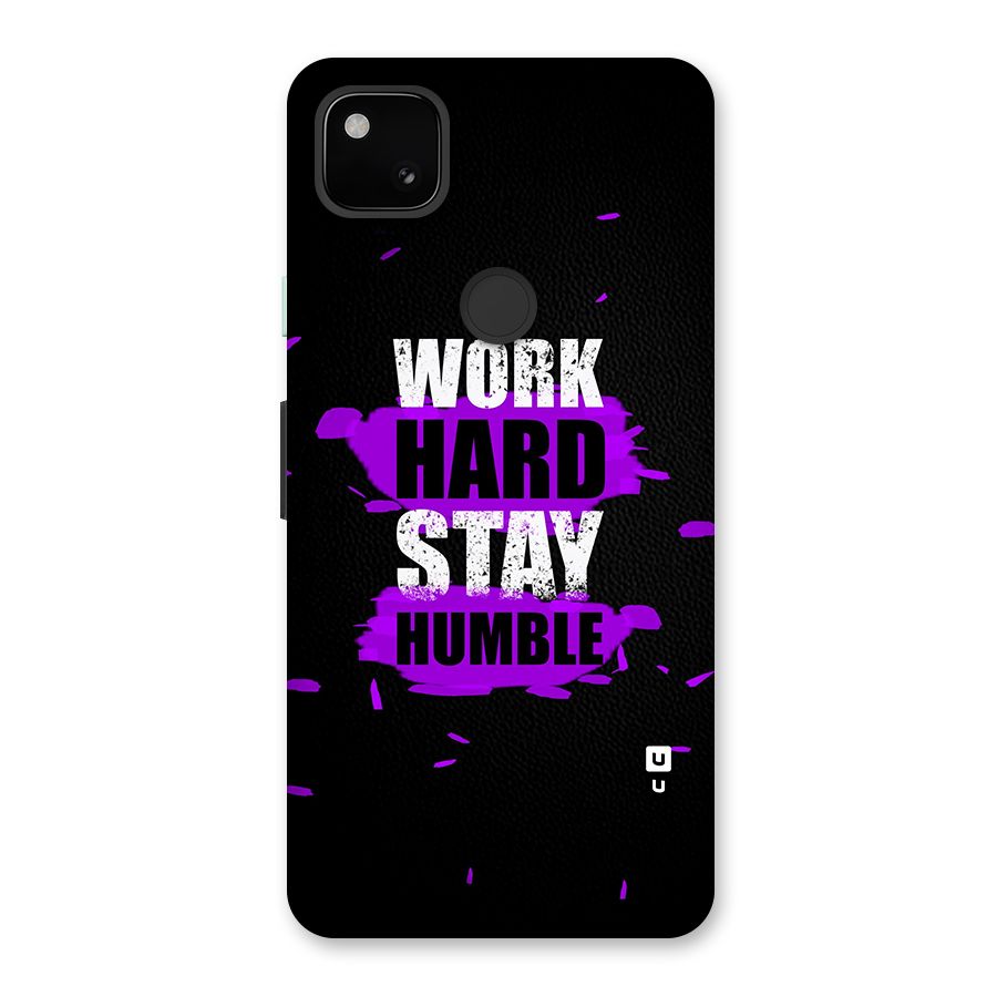 Work Hard Stay Humble Glass Back Case for Google Pixel 4a