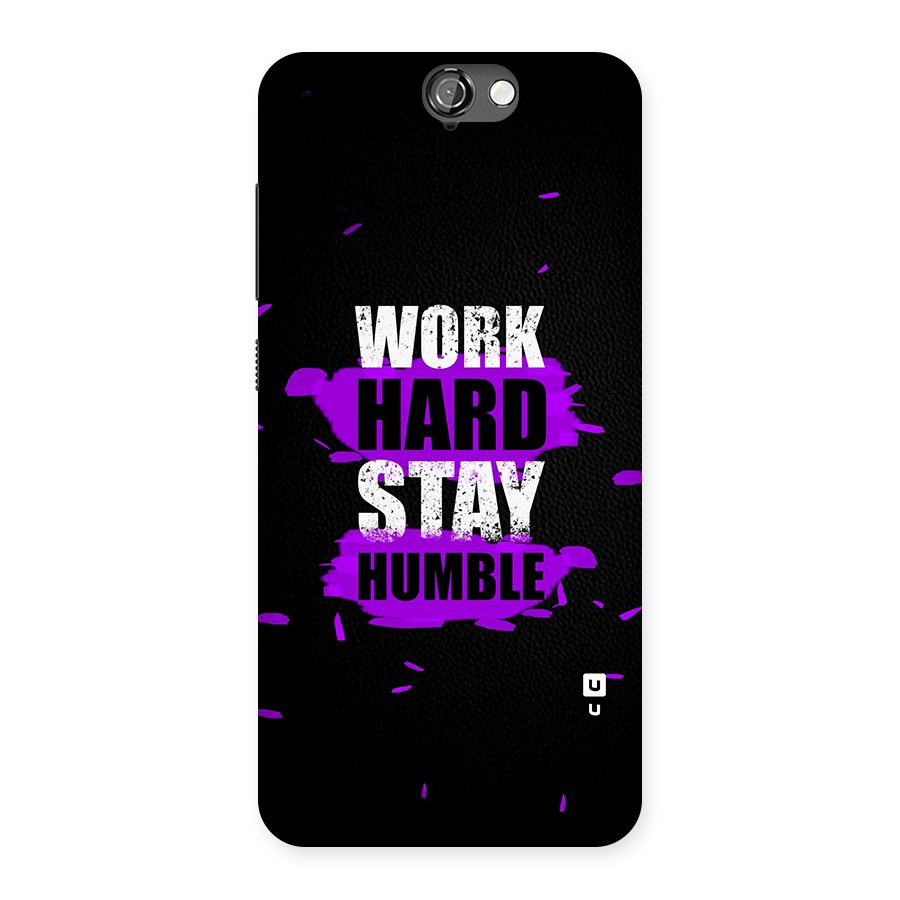 Work Hard Stay Humble Back Case for HTC One A9