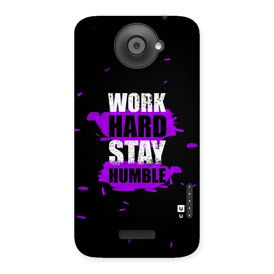 Work Hard Stay Humble Back Case for HTC One X