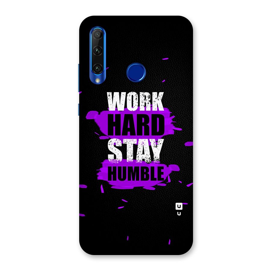 Work Hard Stay Humble Back Case for Honor 20i
