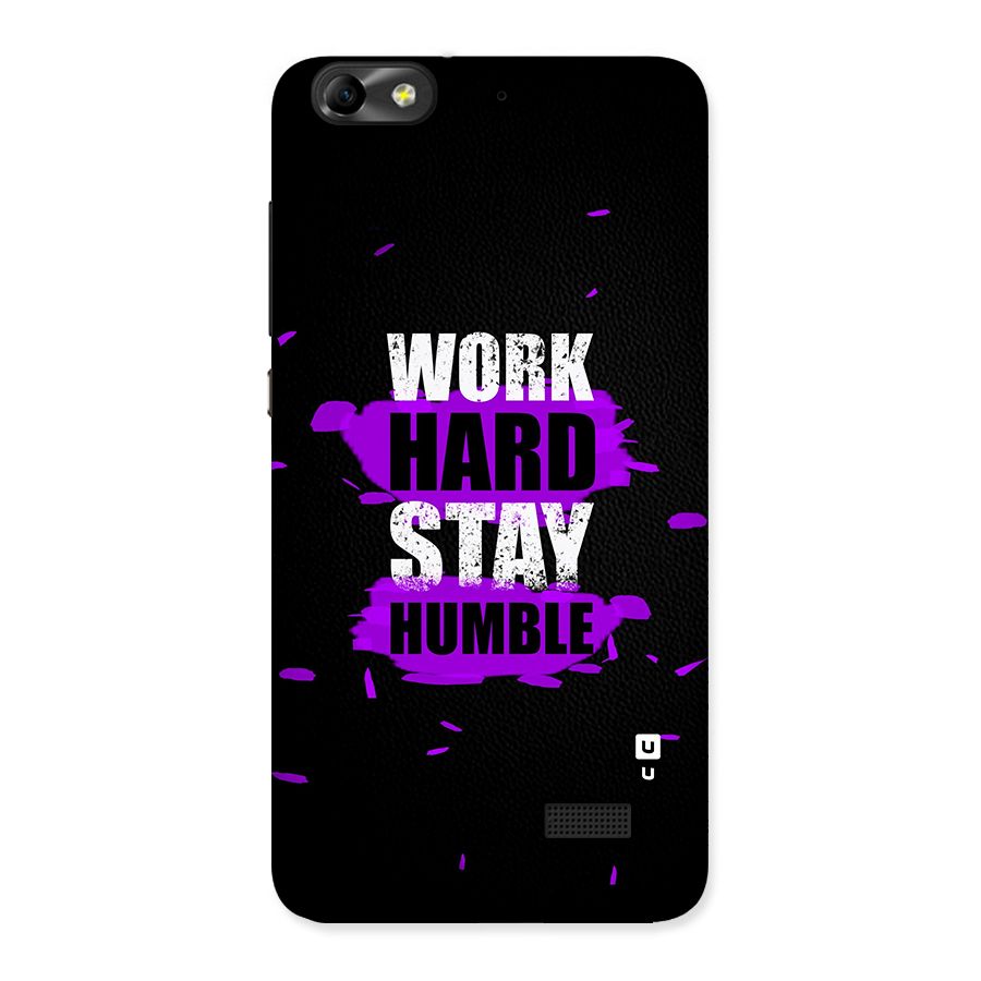 Work Hard Stay Humble Back Case for Honor 4C