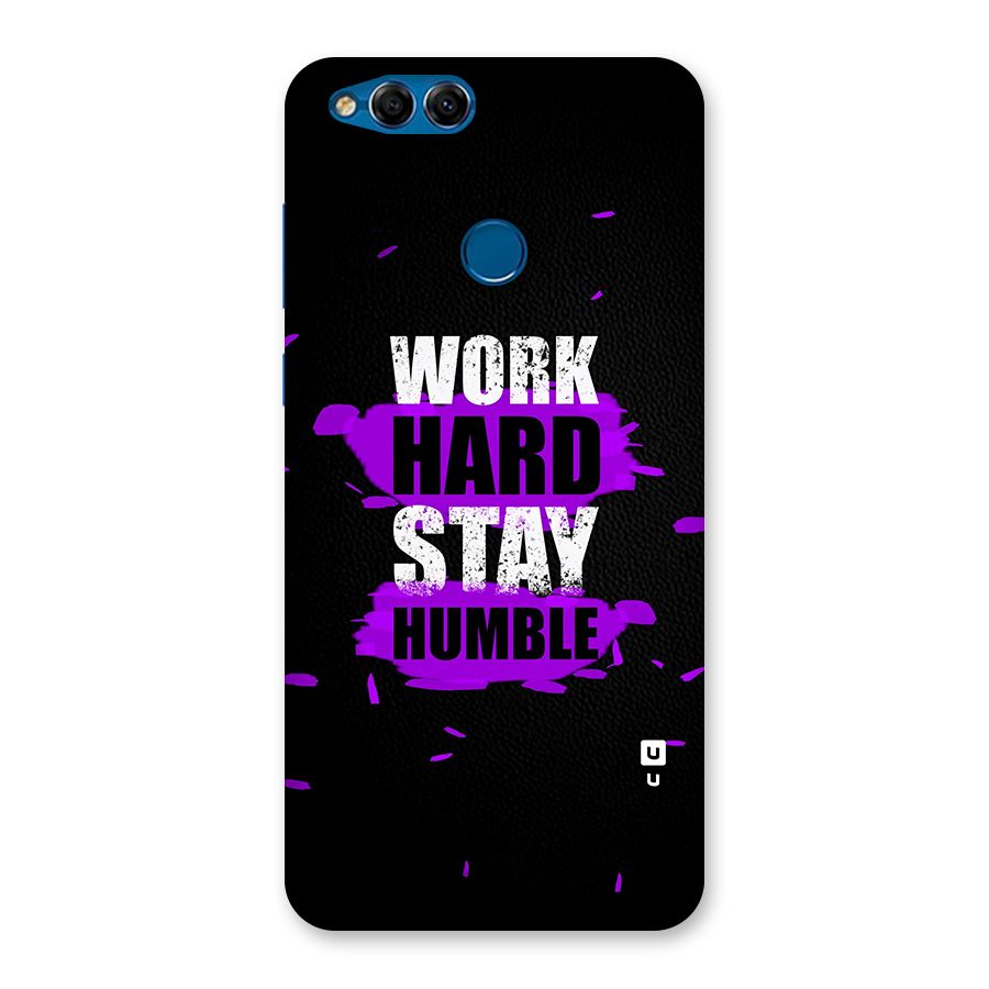 Work Hard Stay Humble Back Case for Honor 7X