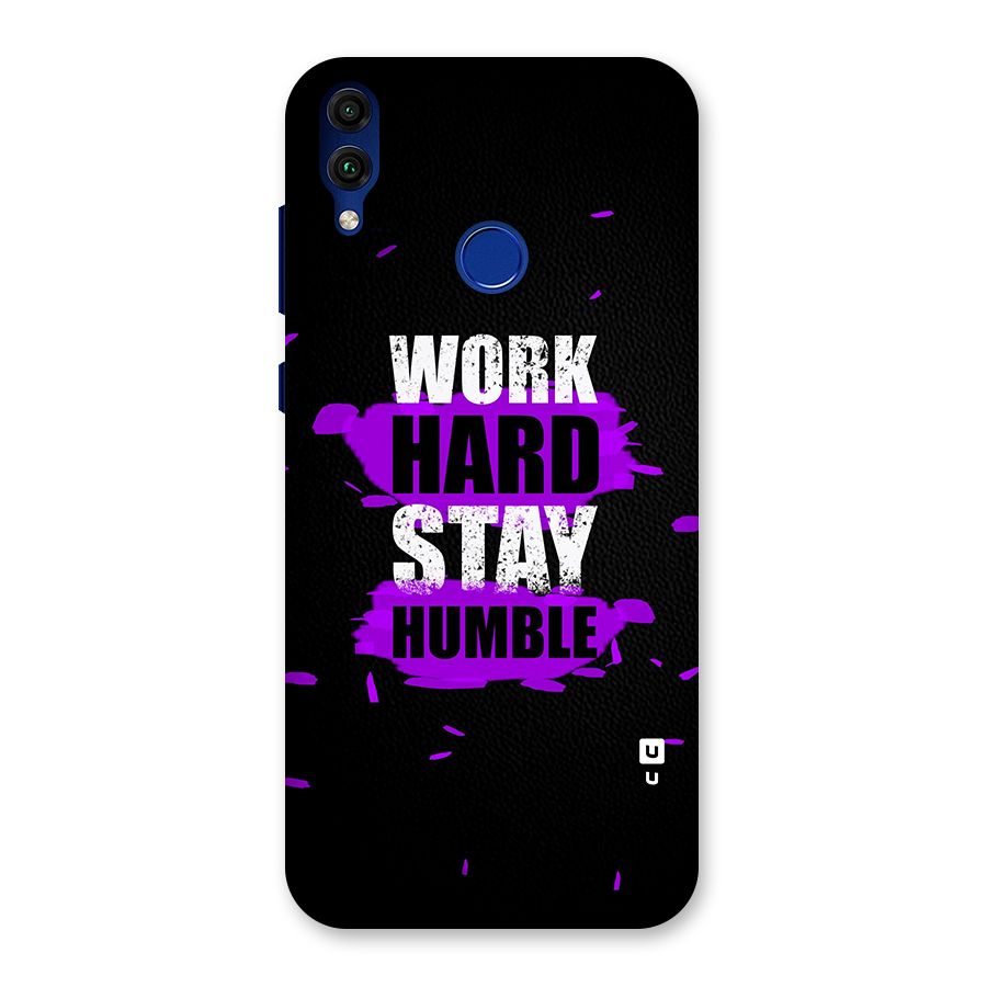 Work Hard Stay Humble Back Case for Honor 8C