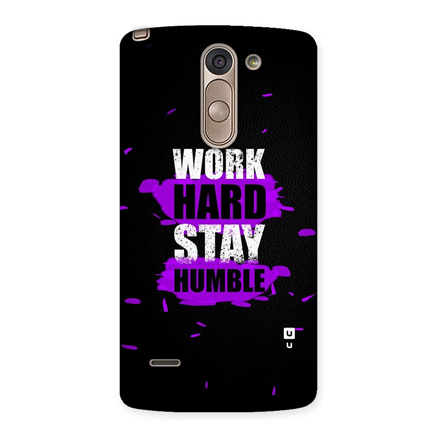 Work Hard Stay Humble Back Case for LG G3 Stylus