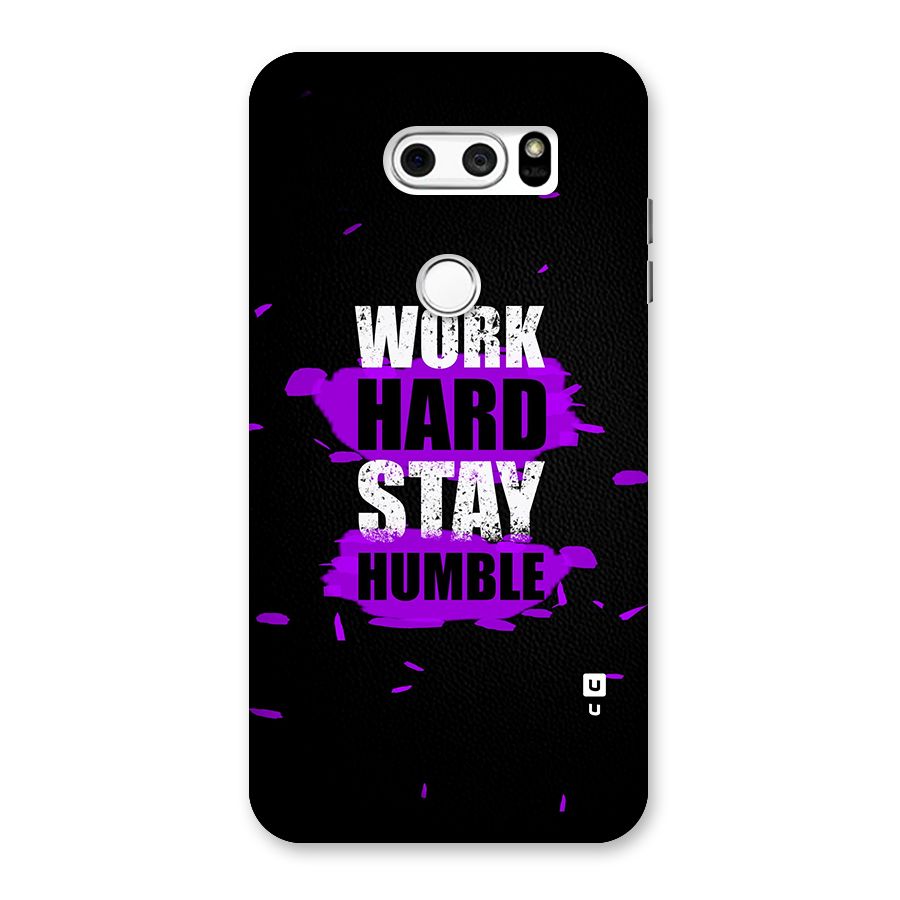 Work Hard Stay Humble Back Case for LG V30