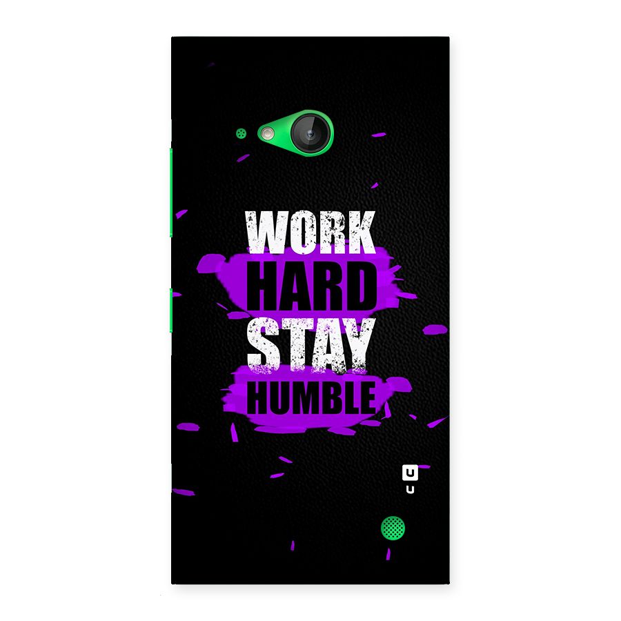 Work Hard Stay Humble Back Case for Lumia 730