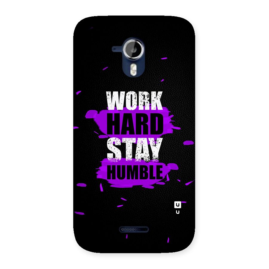 Work Hard Stay Humble Back Case for Micromax Canvas Magnus A117