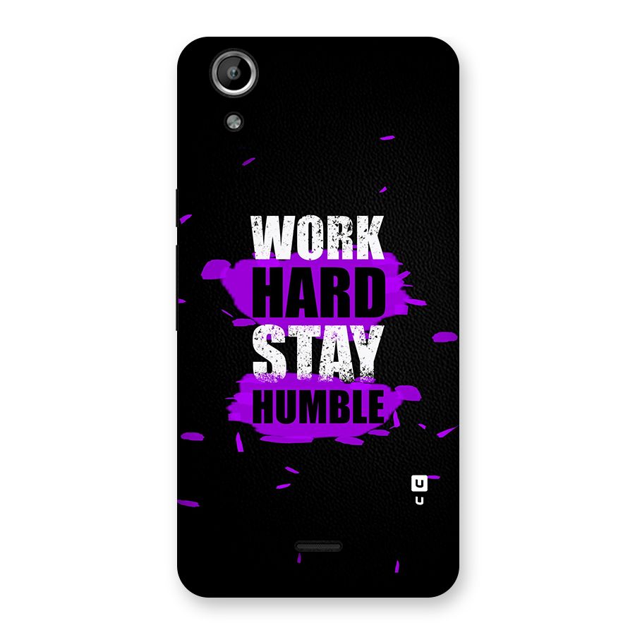 Work Hard Stay Humble Back Case for Micromax Canvas Selfie Lens Q345