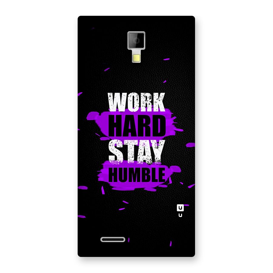 Work Hard Stay Humble Back Case for Micromax Canvas Xpress A99
