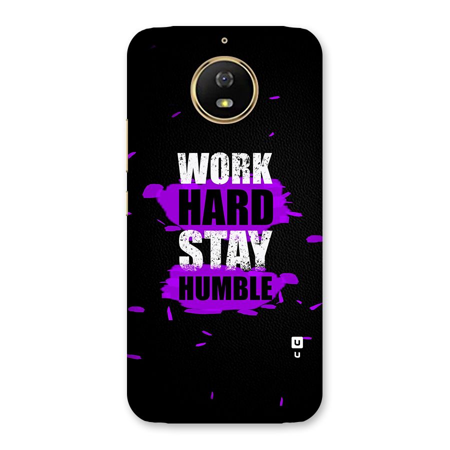Work Hard Stay Humble Back Case for Moto G5s