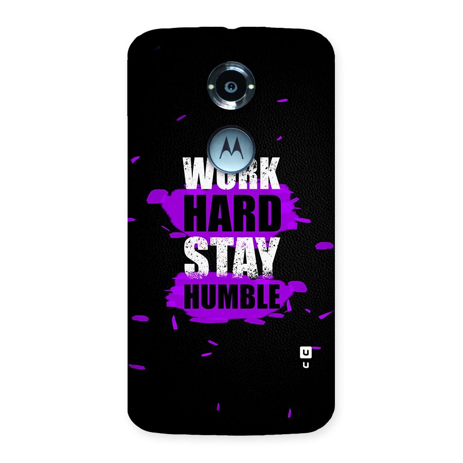 Work Hard Stay Humble Back Case for Moto X 2nd Gen