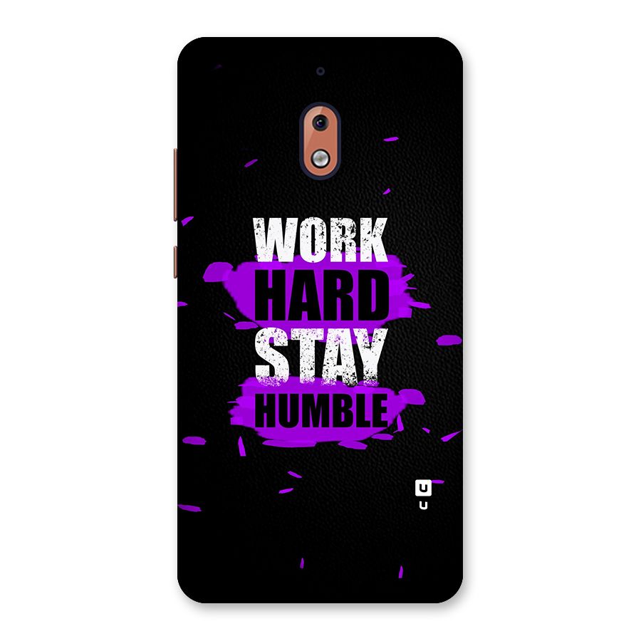 Work Hard Stay Humble Back Case for Nokia 2.1