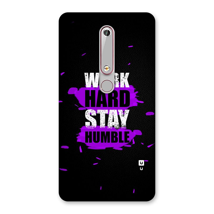 Work Hard Stay Humble Back Case for Nokia 6.1