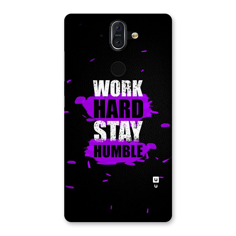 Work Hard Stay Humble Back Case for Nokia 8 Sirocco