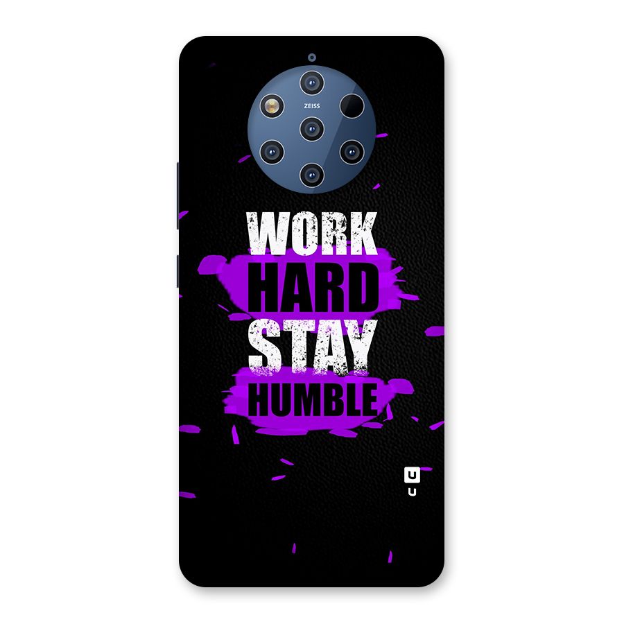 Work Hard Stay Humble Back Case for Nokia 9 PureView