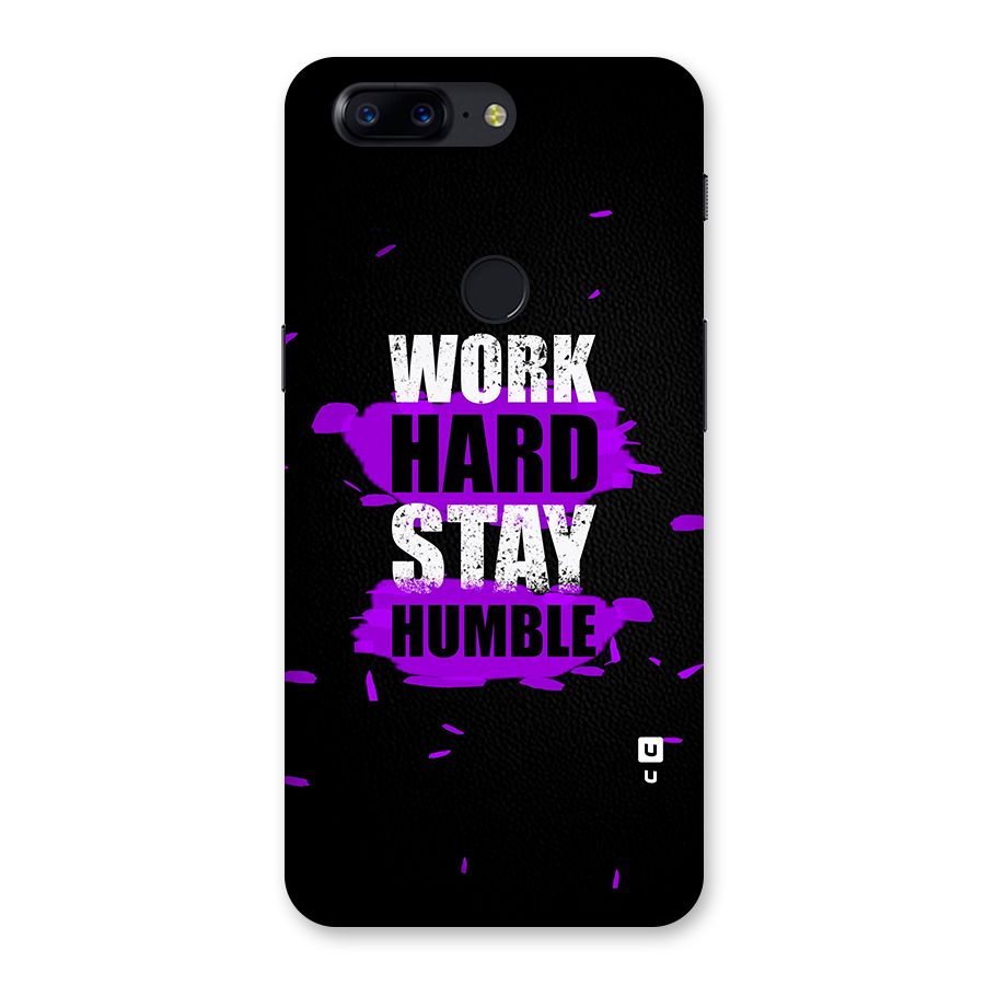 Work Hard Stay Humble Back Case for OnePlus 5T