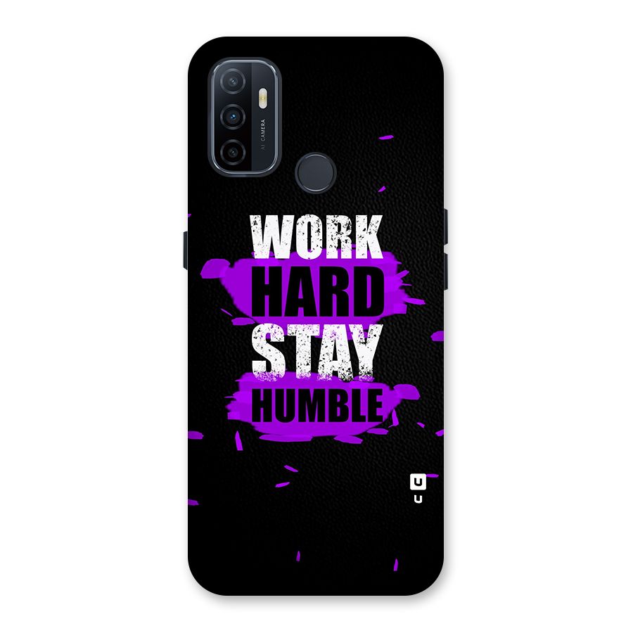Work Hard Stay Humble Back Case for Oppo A32